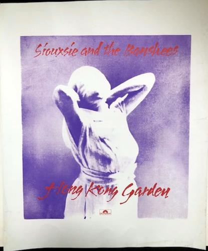 Siouxsie & The Banshees Hong Kong Garden - Restored UK poster (716523)